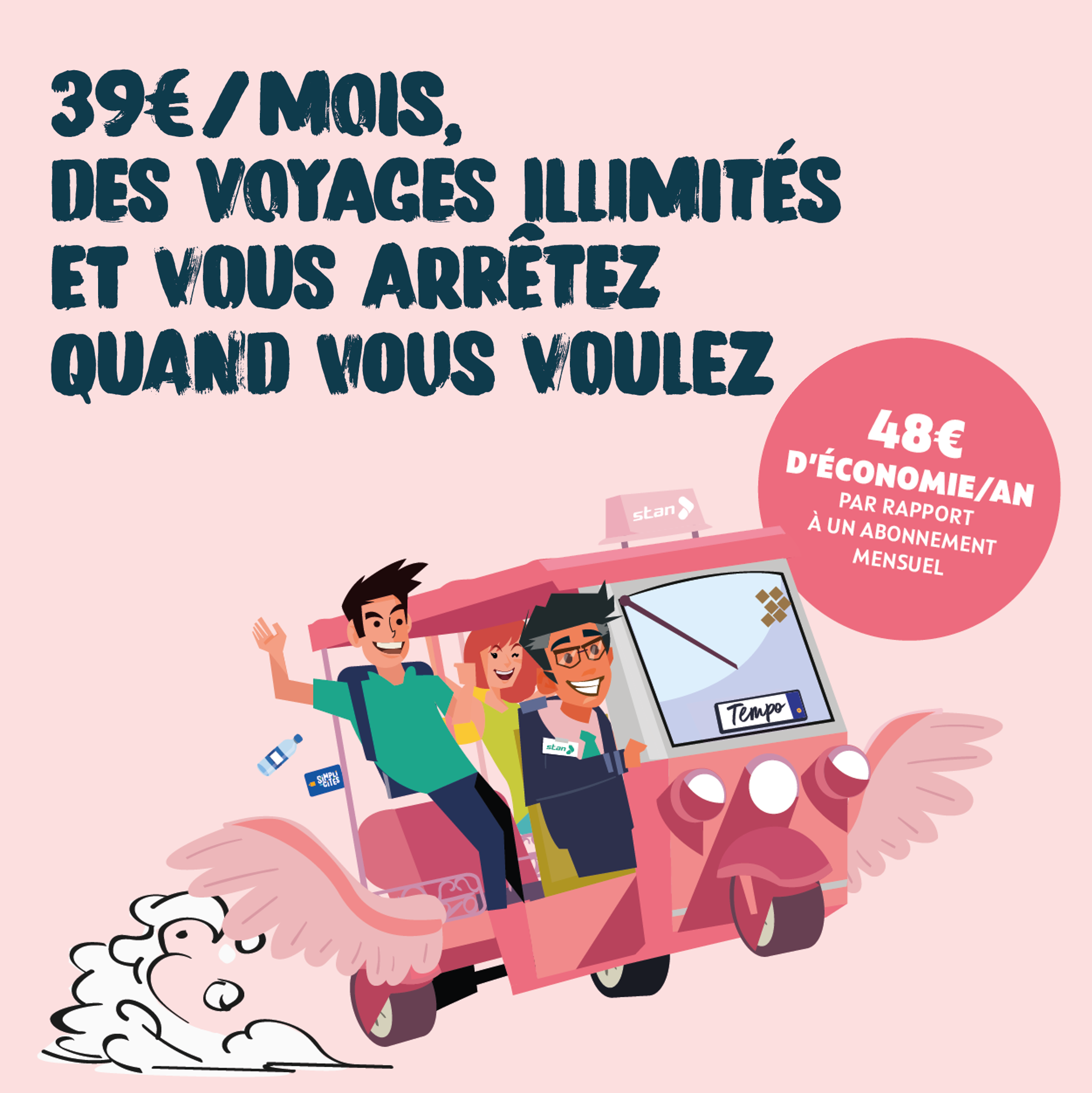 Abonnement illimité 26-64 ans : 39€/mois, des voyages illimités et vous arrêtez quand vous voulez ! 