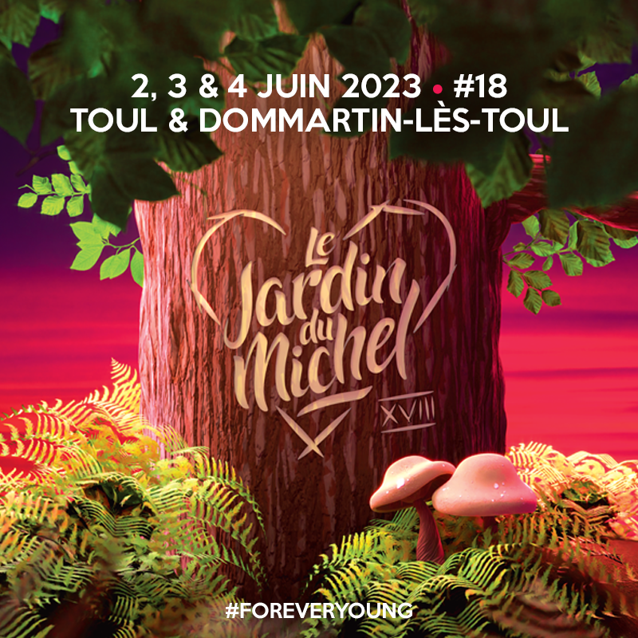 Le Jardin du Michel du 2 au 4 juin 2023 à Toul et Dommartin-lès-Toul
