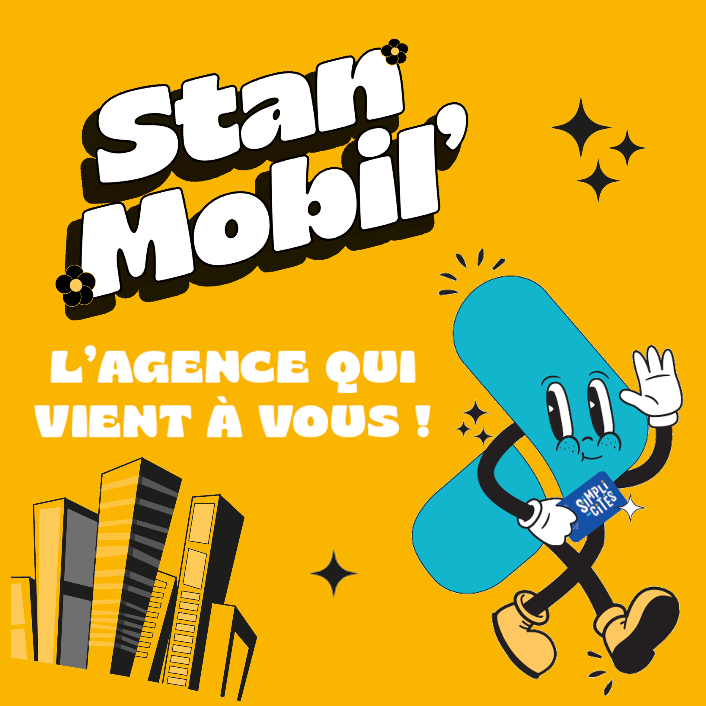 Stan Mobil' : l'agence qui vient à vous ! 