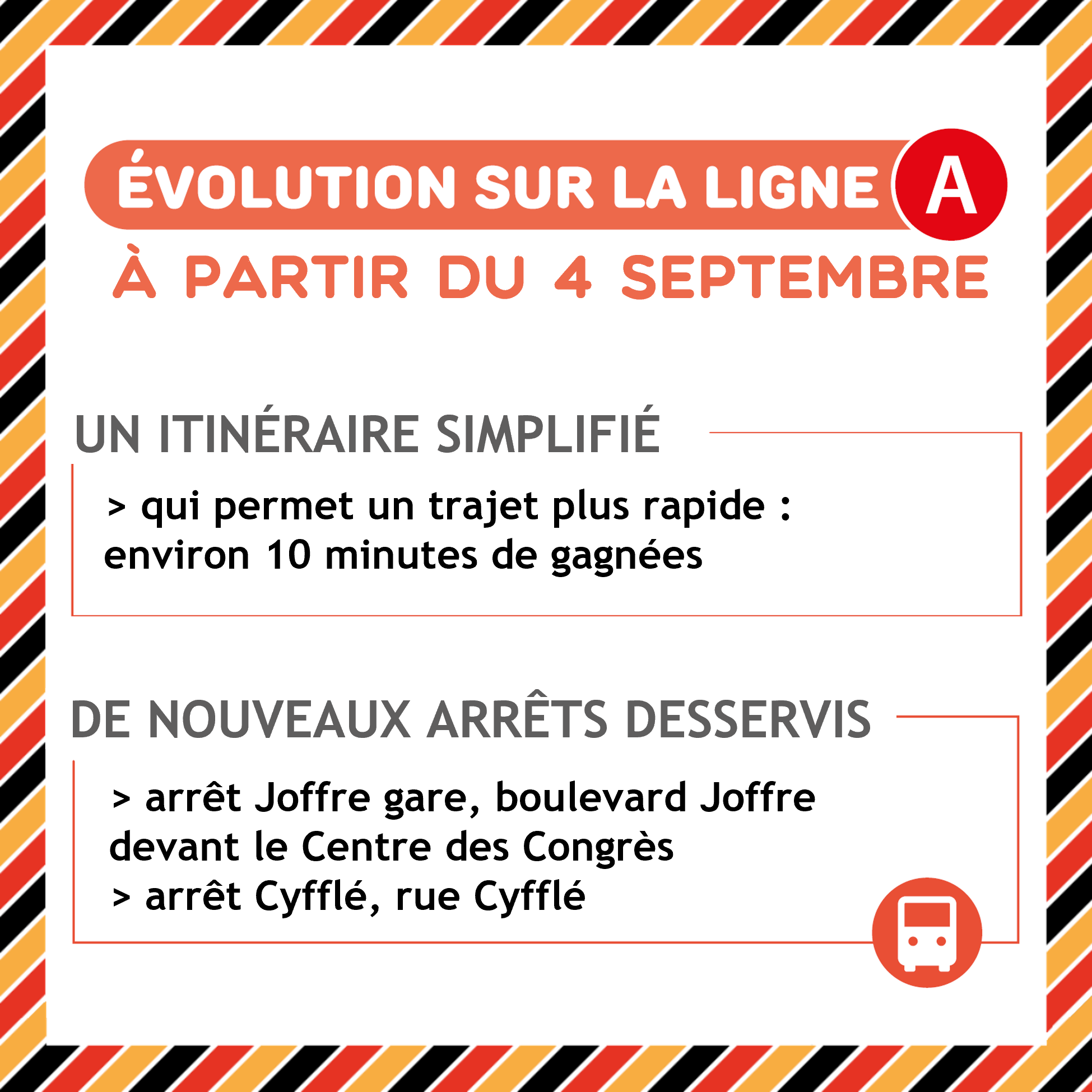 A partir du 4 septembre : évolution de la ligne A