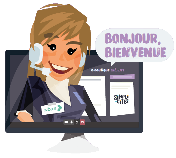 Agence virtuelle : un agent Stan, vous accompagne à distance pour vos achats sur la e-boutique.