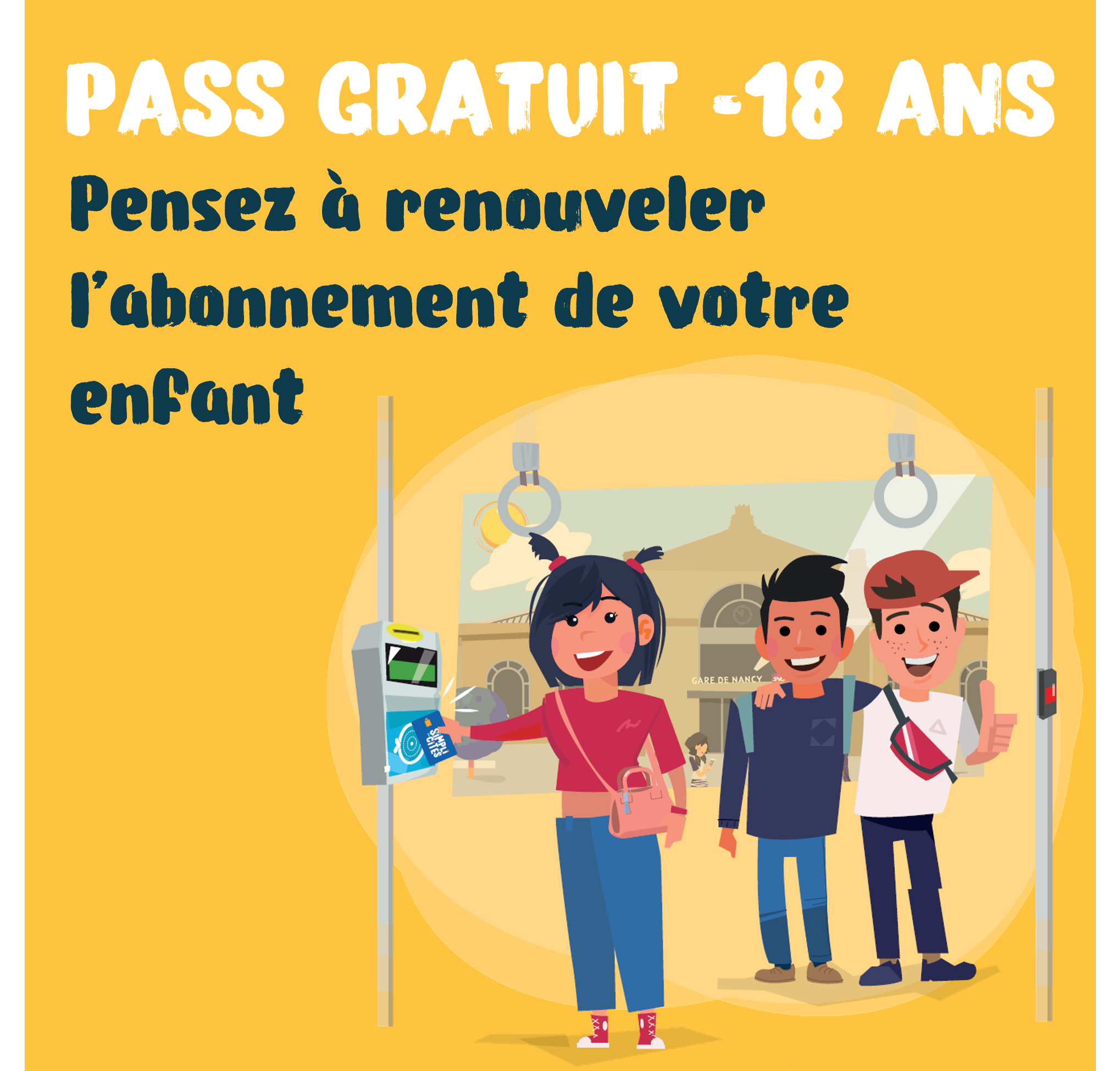 Pass gratuit moins de 18 ans : pensez à renouveler l'abonnement de votre enfant