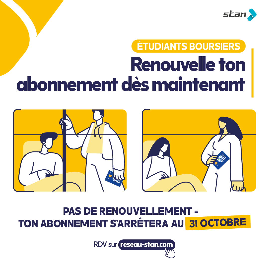 Etudiants boursiers : renouvelle ton abonnement dès maintenant. Pas de renouvellement = ton abonnement s'arrêtera au 31 octobre. 