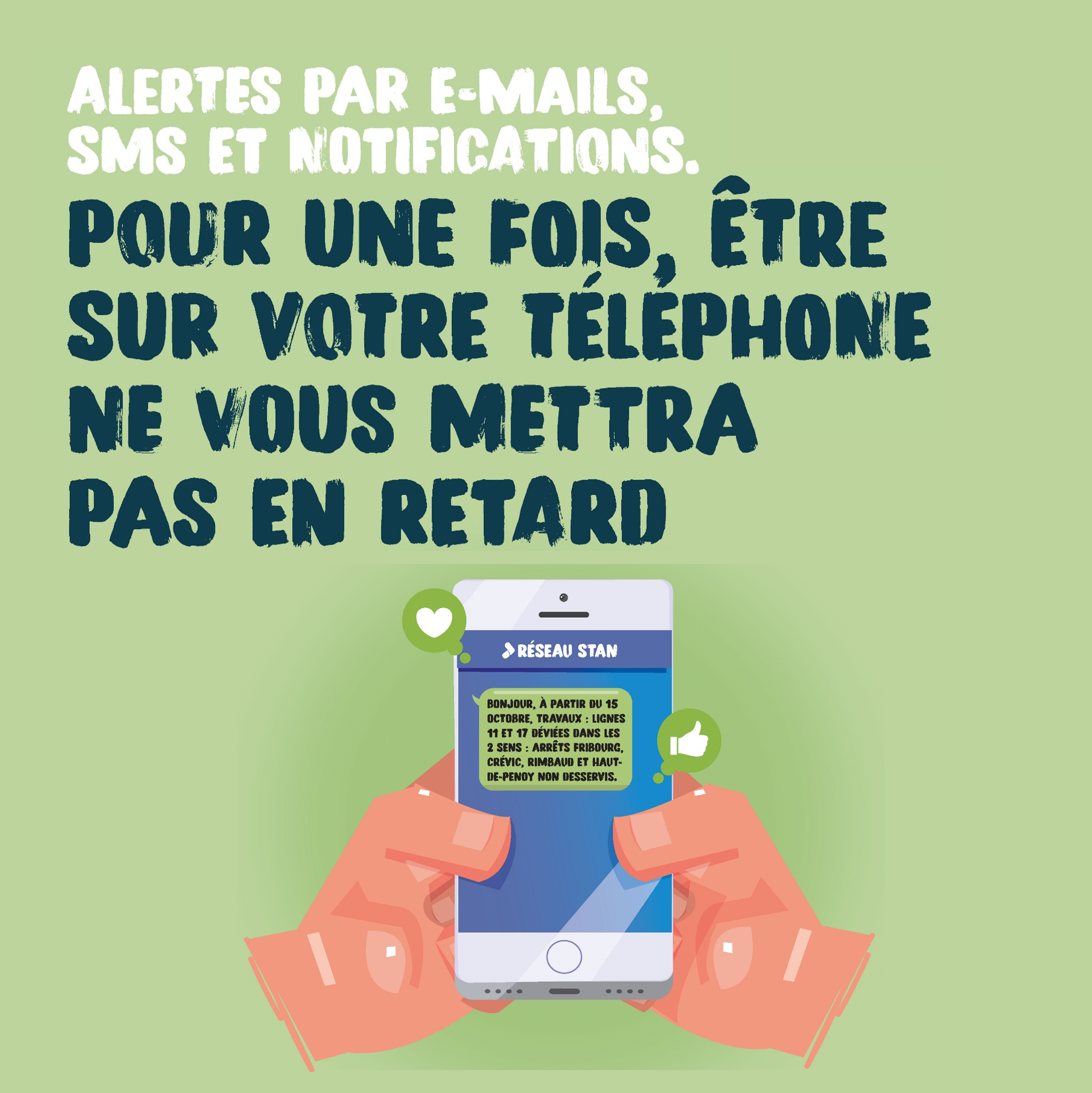 Alertes par emails, SMS et notifications - Pour une fois, être sur votre téléphone ne vous mettra pas en retard