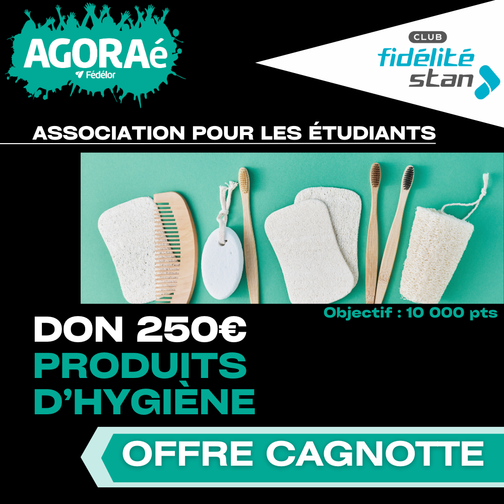 Offre Cagnotte Association AGORAÉ : Club Fidélité Stan 