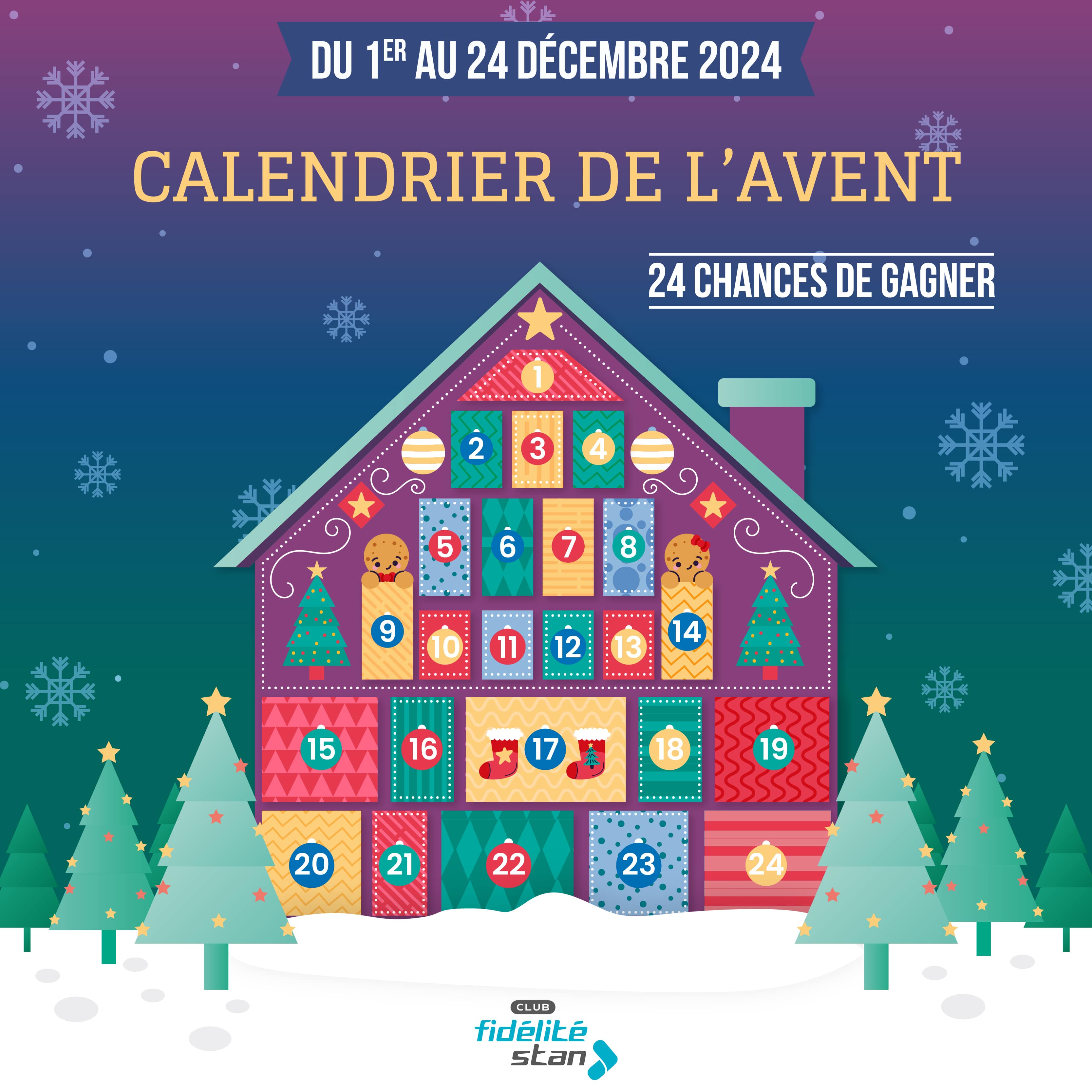 Du 1er au 24 décembre, calendrier de l'Avent du Club Fidélité Stan